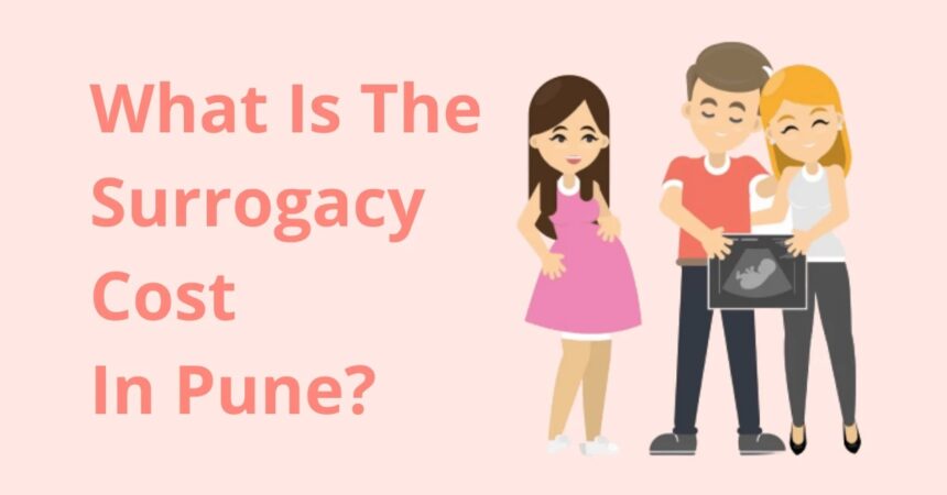 Surrogacy Cost in Pune with High Success Rate 2023 – Shinefertility