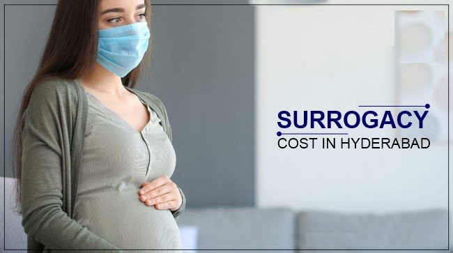 Surrogacy Cost in Hyderabad with High Success Rate 2023: Low Cost Surrogacy Centre in Hyderabad