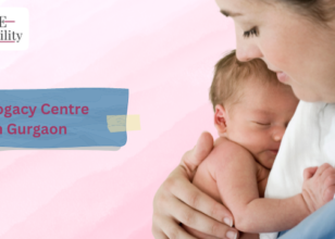 Best 10 Surrogacy Centers in Gurgaon 2024: Your Guide to Choosing the Top Surrogacy Treatment