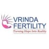 Vrinda Fertility, Noida