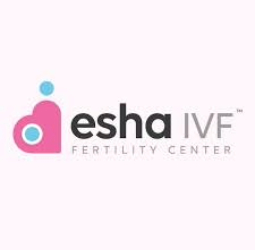 Esha IVF Fertility Center